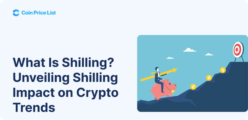 What Is Crypto Shilling?